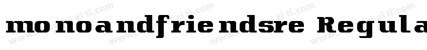 monoandfriendsre Regular字体转换